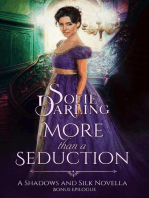 More than a Seduction: Bonus Epilogue: Shadows and Silk