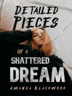 Detailed Pieces of a Shattered Dream: Microbiographies, #3