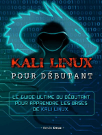 Kali Linux pour débutant : Le guide ultime du débutant pour apprendre les bases de Kali Linux.