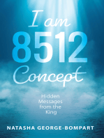 I Am 8512 Concept: Hidden Messages from the King