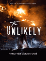 The Unlikely: Unlikely Survivors, #1