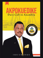 Akpokuedike: Duty Call in Anambra