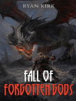 Fall of Forgotten Gods: Saga of the Broken Gods, #2