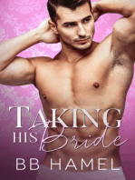 Taking His Bride: Baby Daddy University, #3