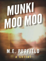 Munki Moo Moo: Munki Moo Moo, #1