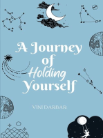 a Journey Of Holding Yourself