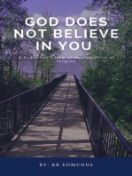 God does not believe in you