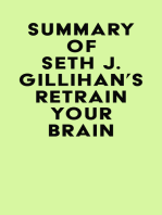 Summary of Seth J. Gillihan's Retrain Your Brain