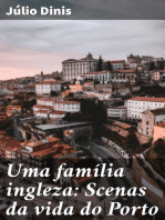 Uma família ingleza: Scenas da vida do Porto