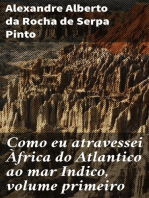 Como eu atravessei Àfrica do Atlantico ao mar Indico, volume primeiro