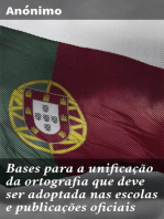 Bases para a unificação da ortografia que deve ser adoptada nas escolas e publicações oficiais