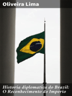 Historia diplomatica do Brazil