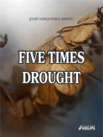 FIVE TIMES DROUGHT