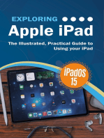 Exploring Apple iPad: iPadOS 15 Edition: The Illustrated, Practical Guide to  Using your iPad