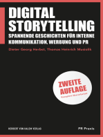 Digital Storytelling: Spannende Geschichten für interne Kommunikation, Werbung und a