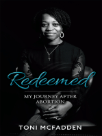 Redeemed: My Journey after Abortion