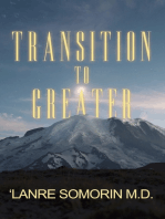 Transition to Greater