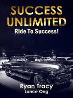 Success Unlimited: Ride To Success!