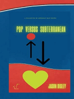 Pop Versus Subterranean