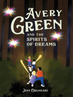 Avery Green And The Spirits Of Dreams