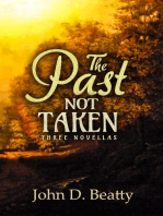 The Past Not Taken: Three Novellas