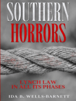 Southern Horrors: Lynch Law in All Its Phases