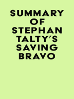 Summary of Stephan Talty's Saving Bravo