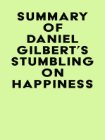 Summary of Daniel Gilbert's Stumbling on Happiness