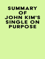 Summary of John Kim's Single On Purpose