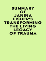 Summary of Janina Fisher's Transforming The Living Legacy of Trauma