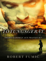 Tötungsgerät: Kriminalroman aus Frankfurt