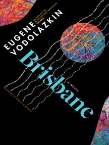 Brisbane by Eugene Vodolazkin - Ebook | Scribd