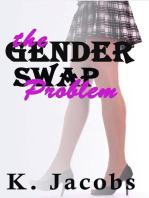 The Gender Swap Problem: Book 1