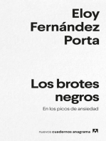 Los brotes negros: En los picos de ansiedad