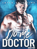 Do Me Doctor (Book Two): Do Me Doctor, #2