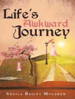 Life's Awkward Journey