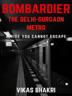 Bombardier the Delhi-Gurgaon Metro