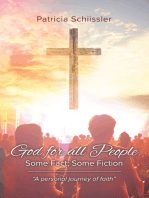God for all People: Some Fact; Some Fiction
