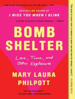 Bomb Shelter: Love, Time, and Other Explosives