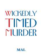 Wickedly Timed Murder