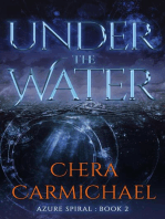 Under The Water: Azure Spiral, #2