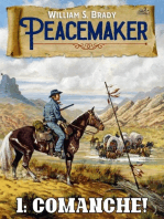 Comanche! (A Peacemaker Western #1)