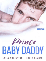 Prince Baby Daddy (Book Four): Prince Baby Daddy, #4