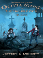 Olivia Stone and the Trouble With Trixies