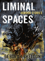 Liminal Spaces: Horror Stories