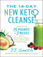 The 14-Day New Keto Cleanse: Lose Up to 15 Pounds in 2 Weeks with Delicious Meals and Low-Sugar Smoothies