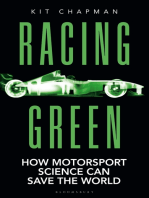 Racing Green: How Motorsport Science Can Save the World – THE RAC MOTORING BOOK OF THE YEAR