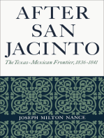 After San Jacinto: The Texas-Mexican Frontier, 1836–1841
