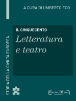 Il Cinquecento - Letteratura e teatro (48): Storia della Civiltà Europea a cura di Umberto Eco - 49