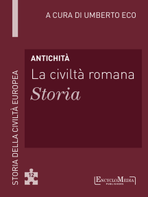 Antichità - La civiltà romana - Storia: Storia della Civiltà Europea a cura di Umberto Eco - 12